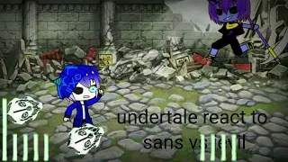 undertale react to sans vs jevil (unoriginal the video its not mine)