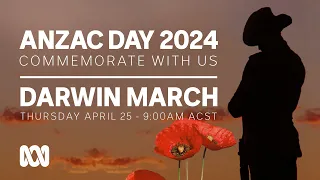 LIVE: Darwin March | Anzac Day 2024 🎖️ | OFFICIAL BROADCAST | ABC Australia