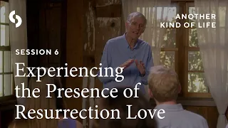 Trevor Hudson - Experiencing the Presence of Resurrection Love