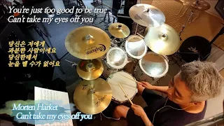 Morten Harket "Can`t Take My Eyes Off You" (Drum Cover, lyrics)