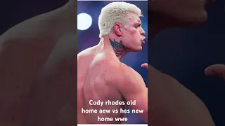 Cody rhodes old home Aew vs he’s new home wwe #wwe