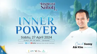 INSPIRASI SUBUH || "Inner Power"