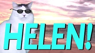 HAPPY BIRTHDAY HELEN! - EPIC CAT Happy Birthday Song