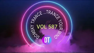 #VocalTrance   DOMSKY TRANCE  VOL 587 VOCAL TRANCE MINI MIX