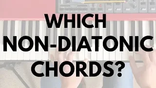 How Do I Choose Non Diatonic Chords For Progressions? || Piano Questions Answered