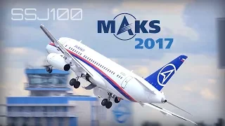 MAKS 2017 - SSJ100 Sukhoi Superjet Amazing Performance - HD 50fps