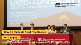 "Why Do Students Need Free Speech on Campus?" Student Panel