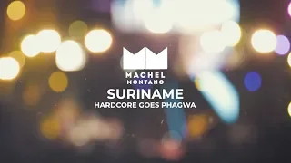 Machel Montano - Suriname 2019  'Hardcore Goes Phagwa' ( G.O.A.T Tour ) [ NH PRODUCTIONS TT ]