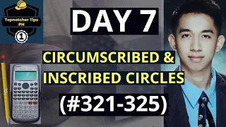 CIRCUMSCRIBED & INSCRIBED CIRCLES |1001 Solved Problems in Engineering Mathematics (DAY 7) #321-#325