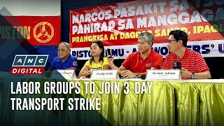 Labor groups to join 3-day transport strike | ANC