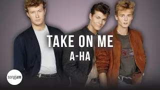 A-Ha - Take On Me (Official Karaoke Instrumental) | SongJam