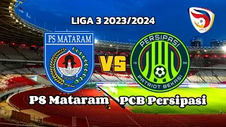 🔴 Live | PCB PERSIPASI VS PS MATARAM | LIGA 3 2023/2024 PUTARAN NASIONAL 80 BESAR