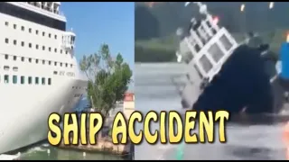 Ship  accident