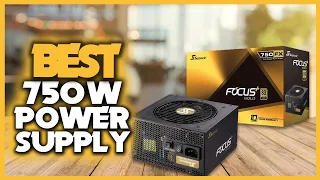 5 Best 750w Power Supply in 2023 - best power supply for pc | best power supply for gaming | 750w