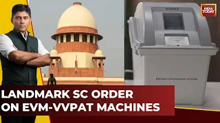 Lok Sabha Elections: Does The Supreme Court Verdict Demolish The Narrative On EVM Tampering?