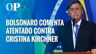 Bolsonaro sobre atentado contra Cristina Kirchner: 'Quando levei facada teve gente que vibrou'