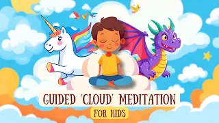 Magical Cloud Meditation for Kids: Guided Mindfulness with Noah