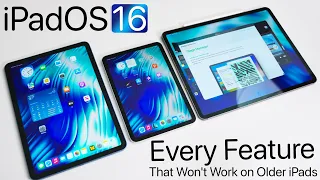 iPadOS 16 - Every Feature That Won't Work on Older iPads