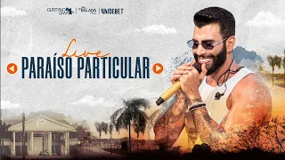 Gusttavo Lima - Mentes Tão Bem | LIVE Paraíso Particular