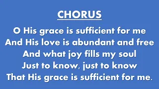 HIS GRACE IS SUFFICIENT FOR ME (Vocals with lyrics)
