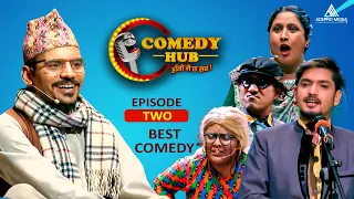 Comedy Hub | EP - Two | Nepali Comedy Show | Magne Buda, Subodh Gautam, Latte | By Media Hub
