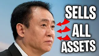 Evergrande founder selling all assets!