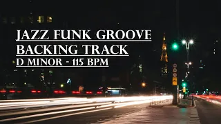 Jazz Funk Groove Backing Track | D minor 115 BPM