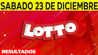 Resultados del Lotto del Sábado 23 de Diciembre del 2023