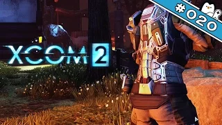 XCOM 2 #020 - Es kommt genau auf uns zu [Let's Play|Deutsch|German]