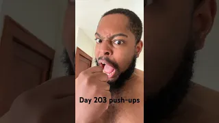 Day 203 push-ups