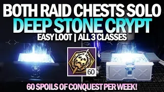 How To Get Both Raid Chests Solo & Easy - Deep Stone Crypt (All 3 Characters) [Destiny 2]