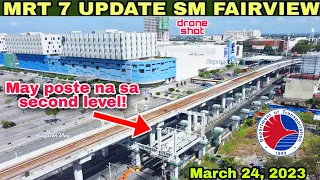 2nd level,may poste na! MRT 7 UPDATE SM FAIRVIEW|MINDANAO STATION|March 24,2023|build better more
