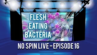 Disappearing Surgery Clinics, Flesh Eating Bacteria, and More! - PSC No Spin Live - Ep. 16