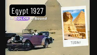 Egypt 1927 in COLOR w/Sound (RARE)