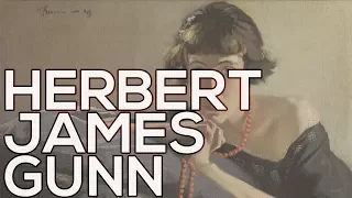 Herbert James Gunn: A collection of 101 paintings (HD)