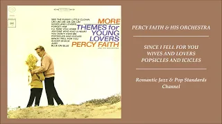 PERCY FAITH & HIS ORCHESTRA ~ TRACKS FROM MORE THEMES FOR YOUNG LOVERS ALBUM - PART II