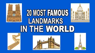 20 most famous landmarks in the world