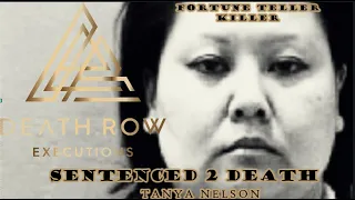 Death Row Executions(SENTENCED TO DEATH 1) EP73-TANYA JAMIE NELSON