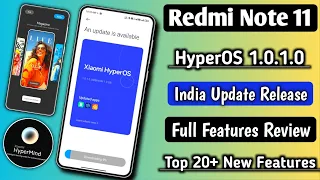 Redmi Note 11 HyperOS 1.0.1.0 India Update Release,Full Features Review, Top 20+ New Features 🇮🇳