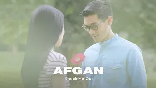 Afgan - Knock Me Out | Official Video Clip