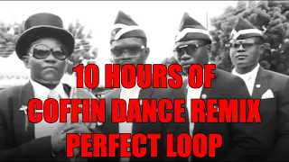 10 Hours of Coffin Dance Remix By AlenRiddickMusic