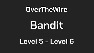 OverTheWire Bandit Level 5 - Level 6