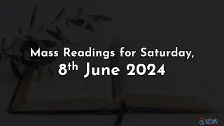 Catholic Mass Readings in English - June 8 2024
