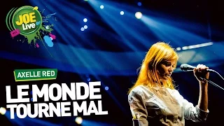 Axelle Red: Le Monde Tourne Mal (live bij JOE)