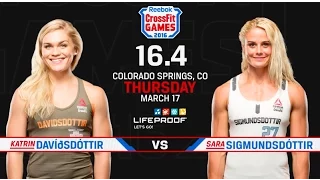 CrossFit Open 16.4 - KATRIN DAVIDSDOTTIR vs SARA SIGMUNDSDOTTIR