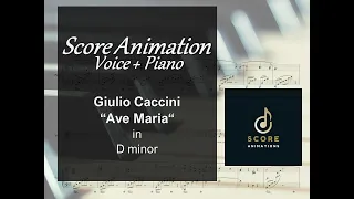 G.Caccini "Ave Maria" (D minor) Score animation [Voice + piano]