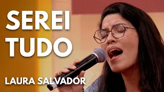 SEREI TUDO - Laura Salvador | Música de ação de graças no Fórum Shalom 2023