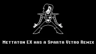 [Undertale] OHHH YES {Sparta Vitro Remix}