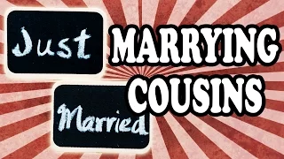 The Surprising Truth About Cousins and Marriage