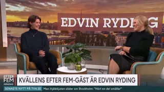 Edvin Ryding Interview on Efter Fem